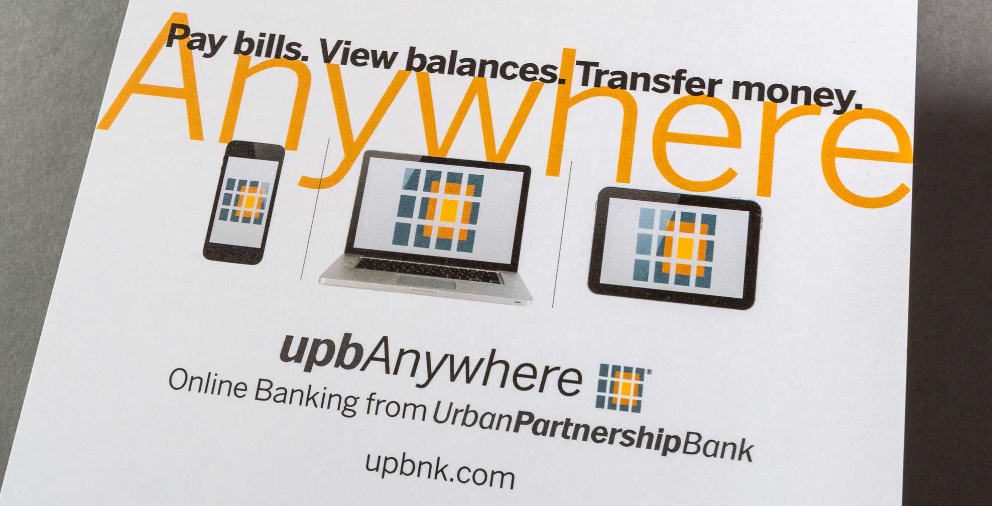 urban-partnership-bank_upb-anywhere-flyer.jpg Art Direction by: Bart Crosby, Crosby Associates